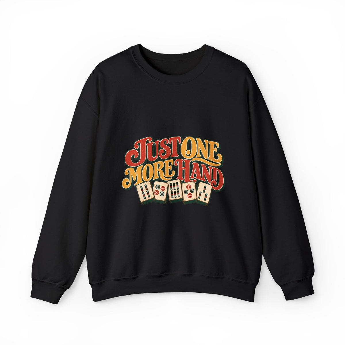 Just One More Hand Mahjong Sweatshirt